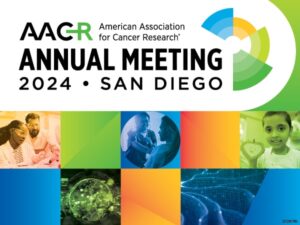AACR 2024 Annual Meeting San Diego
